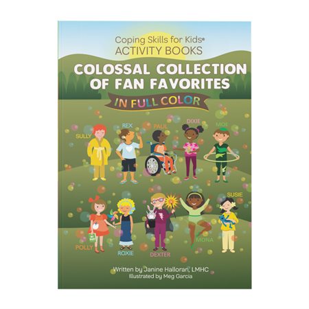 Coping Skills for Kids Activity Books: Colossal Collection of Fan Favorites