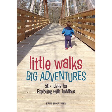 Little Walks, Big Adventures