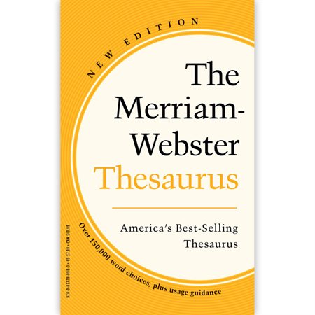 The Merriam-Webster Thesaurus, New Edition